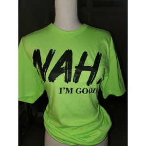 YAH IM GOOD! Women Green T-shirt